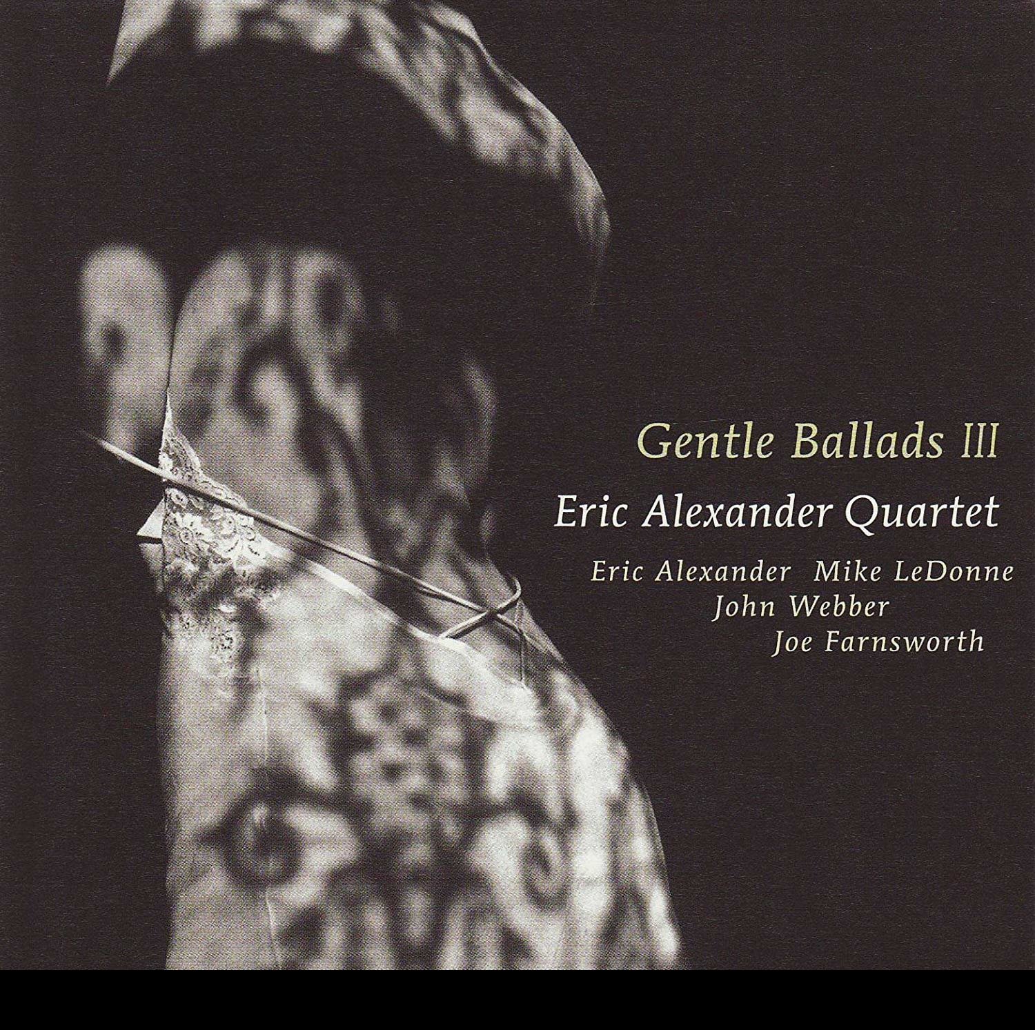 CD Shop - ALEXANDER, ERIC GENTLE BALLADS III