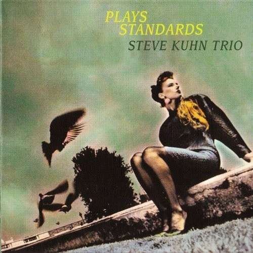 CD Shop - KUHN, STEVE -TRIO- PLAYS STANDARDS
