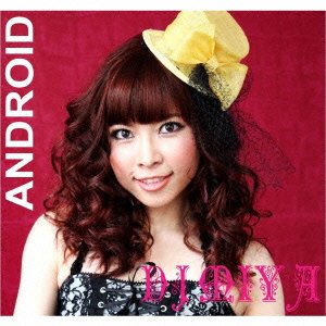 CD Shop - DJ MIYA ANDROID