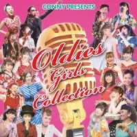 CD Shop - V/A CONNY PRESENTS OLDIES GIRLS COLLECTION