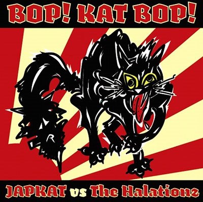 CD Shop - HALATIONZ/JAPKAT BOP! KAT BOP!