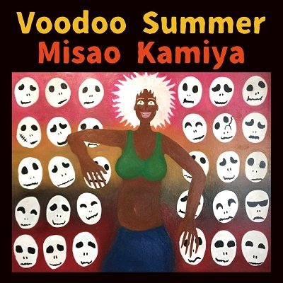 CD Shop - KAMIYA, MISAO VOODOO SUMMER