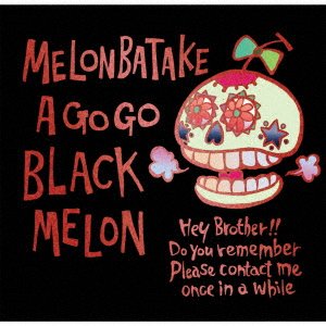 CD Shop - MELONBATAKE A GO GO BLACK MELON