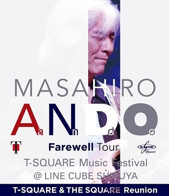 CD Shop - T-SQUARE LIVE & DOCUMENT ANDOU MASAHIRO FAREWELL TOUR T-SQUARE MUSIC FESTIVAL @LINE