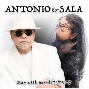 CD Shop - ANTONIO & SALA STAY WITH ME