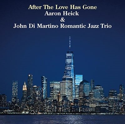 CD Shop - HEICK, AARON & ROMANTIC J AFTER THE LOVE IS GONE