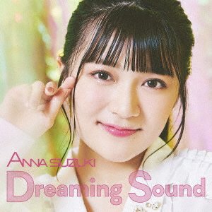 CD Shop - SUZUKI, ANNA DREAMING SOUND