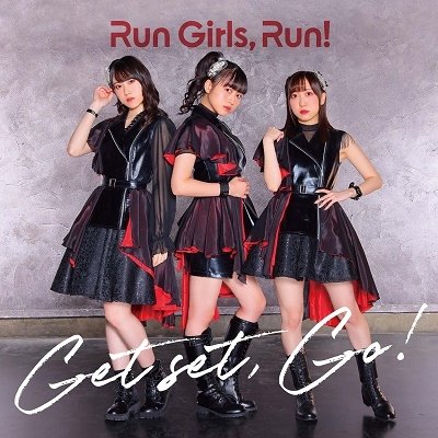 CD Shop - RUN GIRLS, RUN! GET SET, GO!