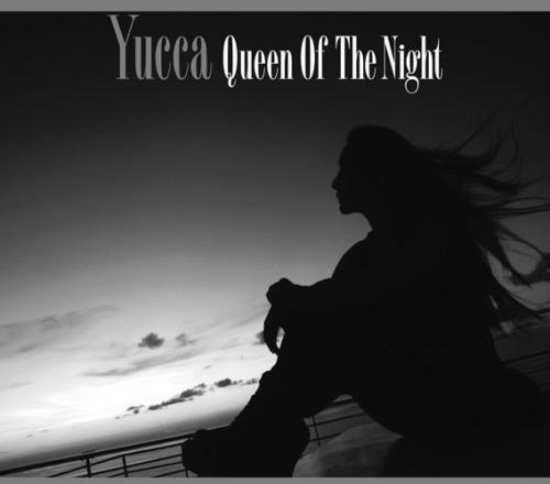 CD Shop - YUCCA QUEEN OF THE NIGHT