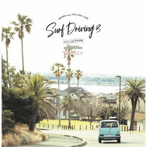 CD Shop - DJ HASEBE HONEY MEETS ISLAND CAFE SURF DRIVING 3 MIXED BY DJ HASEBE