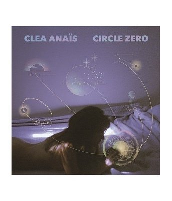 CD Shop - ANAIS, CLEA CIRCLE ZERO