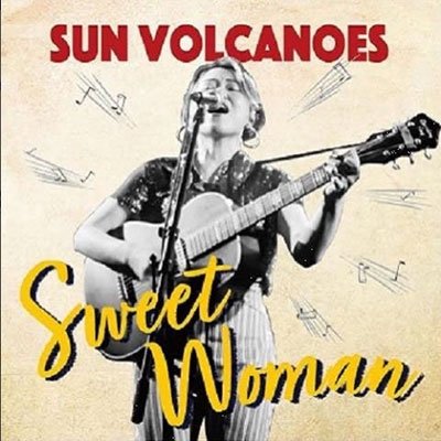 CD Shop - SUN VOLCANOES SWEET WOMAN