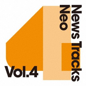 CD Shop - V/A NEWS TRACKS NEO VOL.4