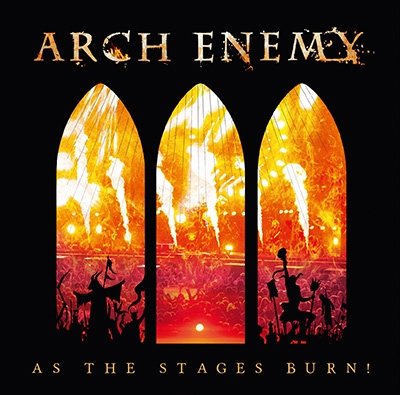 CD Shop - ARCH ENEMY AS THE STAGES BURN!