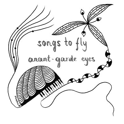 CD Shop - ANANT-GARDE EYES SONGS TO FLY