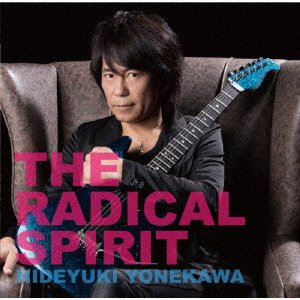 CD Shop - YONEKAWA, HIDEYUKI RADICAL SPIRIT