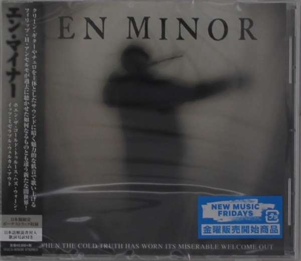 CD Shop - EN MINOR WHEN THE COLD TRUTH HAS WORN ITS MISERABLE WELCOME OUT