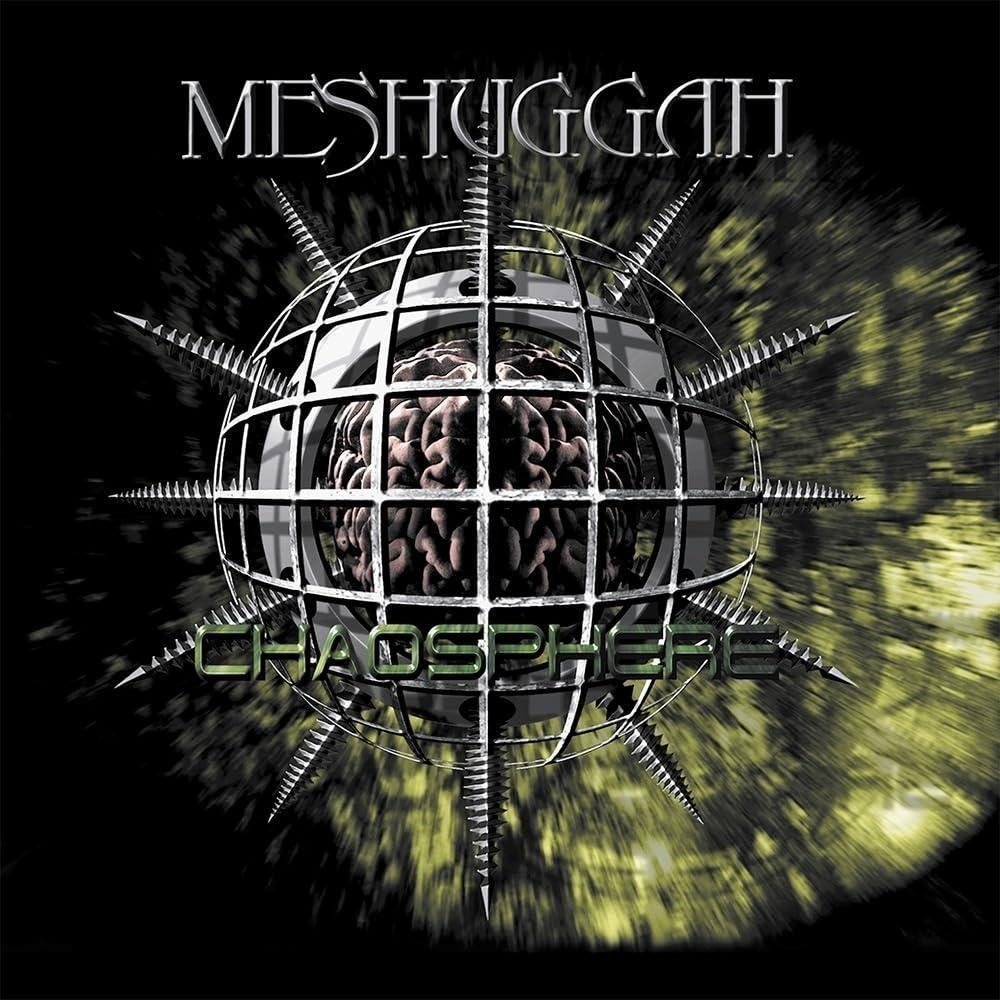 CD Shop - MESHUGGAH CHAOSPHERE