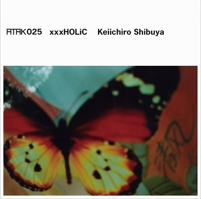 CD Shop - SHIBUYA, KEIICHIRO ATAK025 XXXHOLIC