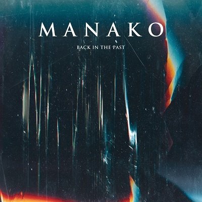 CD Shop - MANAKO BACK IN THE PAST