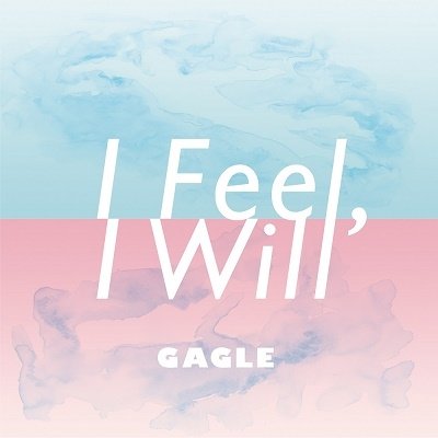 CD Shop - GAGLE I FEEL, I WILL