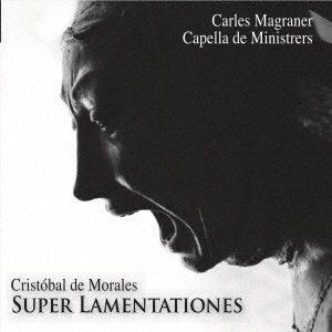 CD Shop - MORALES, C. DE SUPER LAMENTATIONES