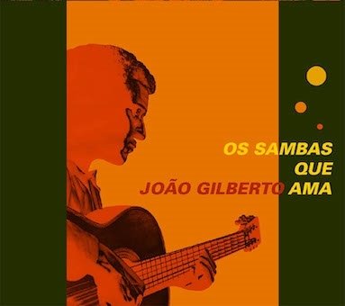 CD Shop - V/A OS SAMBAS QUE JOAO GILBERTO AMA