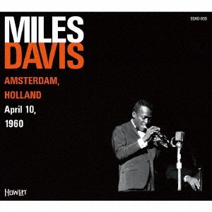 CD Shop - DAVIS, MILES AMSTERDAM. HOLLAND APRIL 10. 1960