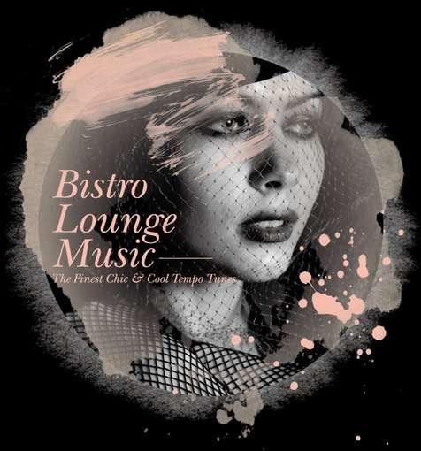 CD Shop - V/A BISTRO LOUNGE MUSIC