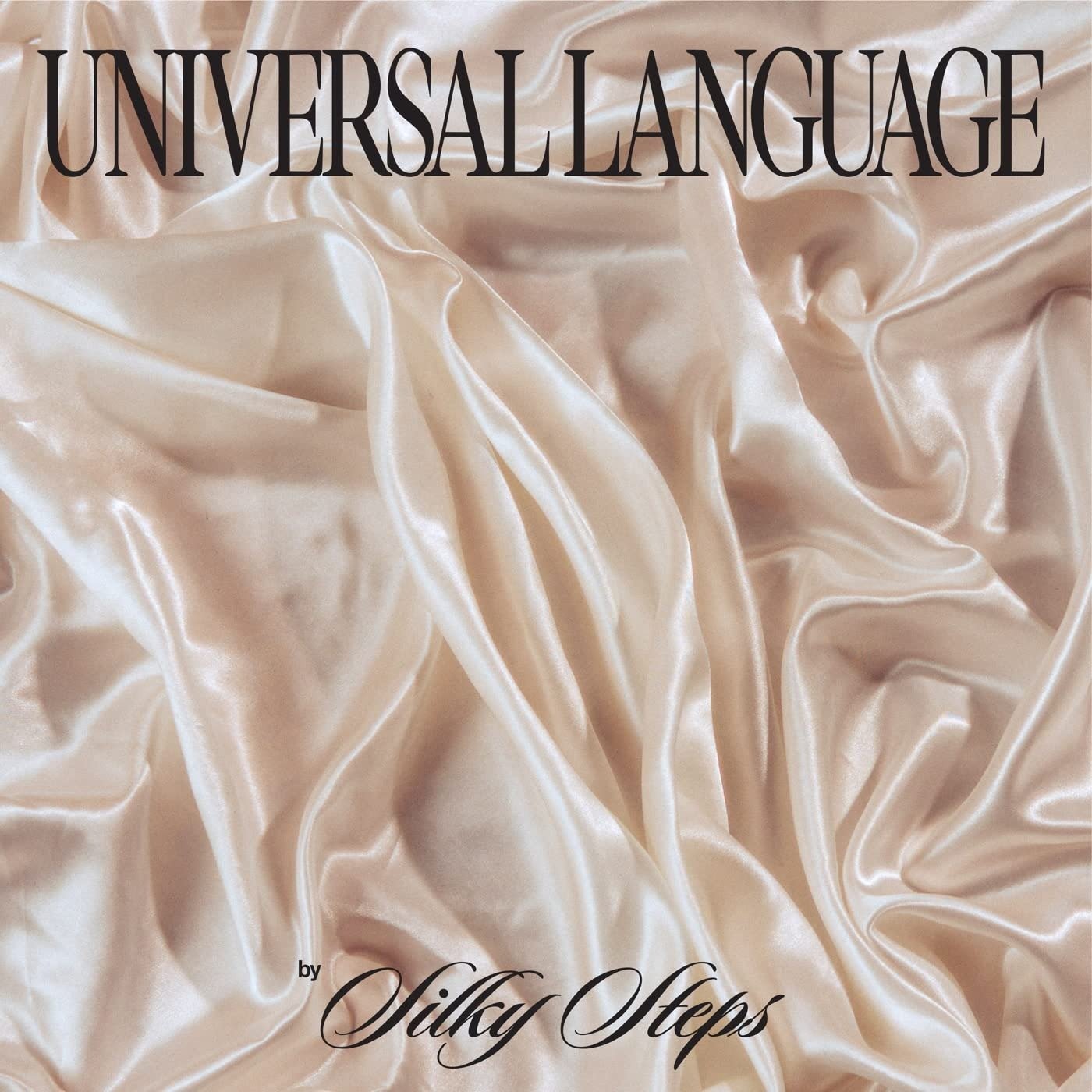 CD Shop - SILKY STEPS UNIVERSAL LANGUAGE