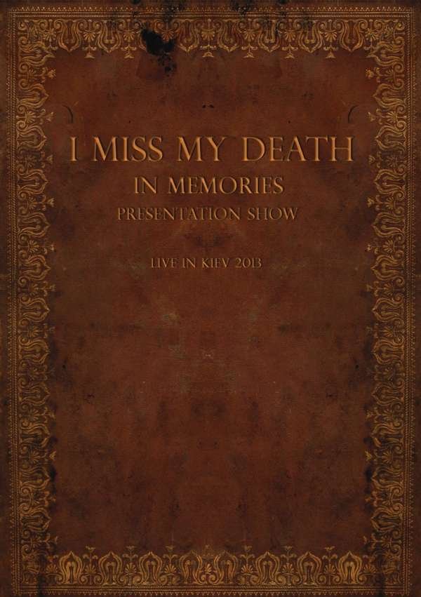 CD Shop - I MISS MY DEATH IN MEMORIES PRESENTATION SHOW