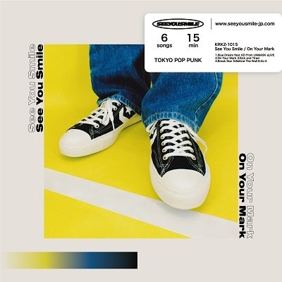 CD Shop - SEE YOU SMILE ON YOUR MARK