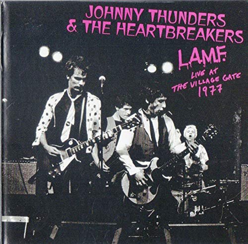 CD Shop - JOHNNY THUNDERS & THE HEA L.A.M.F. LIVE AT THE VILLAGE GATE 1977