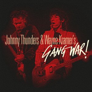 CD Shop - THUNDERS, JOHNNY & WAYNE GANG WAR