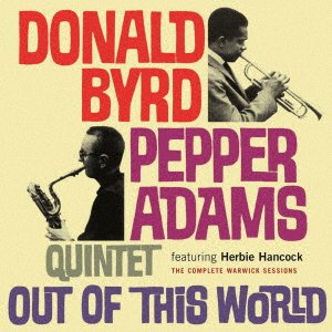 CD Shop - BYRD, DONALD & PEPPER ADA OUT OF THIS WORLD - THE COMPLETE WARWICK SESSIONS