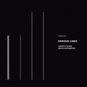 CD Shop - MACHINEFABRIEK & GARETH D SHROUD LINES