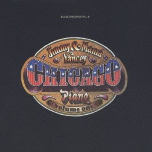CD Shop - YANCEY, JIMMY CHICAGO PIANO VOL.1