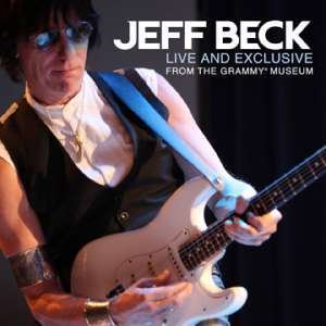 CD Shop - BECK, JEFF LIVE AND EXCLUSIVE FROM THE GRAMMY MUSEUM