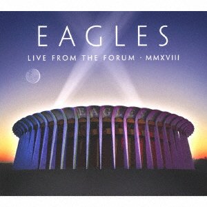 CD Shop - EAGLES LIVE FROM THE FORUM 2018