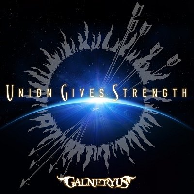 CD Shop - GALNERYUS UNION GIVES STRENGTH