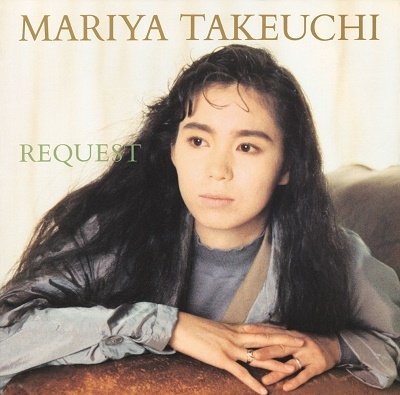 CD Shop - TAKEUCHI, MARIYA REQUEST