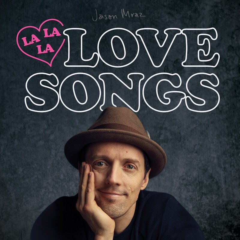 CD Shop - MRAZ, JASON LALALA LOVE SONGS