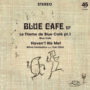 CD Shop - BLUE CAFE RITMO FANTASTIC LE THEME DE BLUE CAFE PT.1/HAVEN\