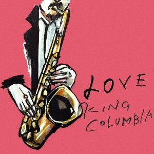 CD Shop - KING COLUMBIA LOVE