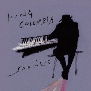 CD Shop - KING COLUMBIA SADNESS