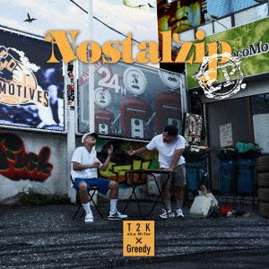 CD Shop - T2K/GREEDY NOSTALZIP EP