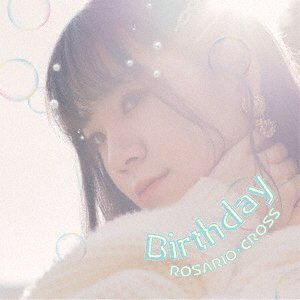 CD Shop - ROSARIO+CROSS BIRTHDAY