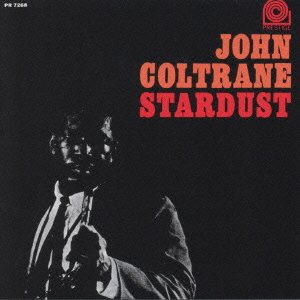 CD Shop - COLTRANE, JOHN STARDUST -DK2-
