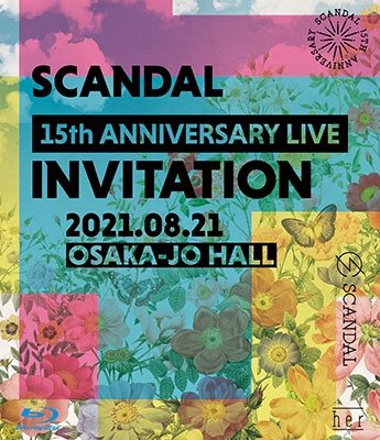 CD Shop - SCANDAL SCANDAL 15TH ANNIVERSARY LIVE -INVITATION- AT OSAKA-JO HALL
