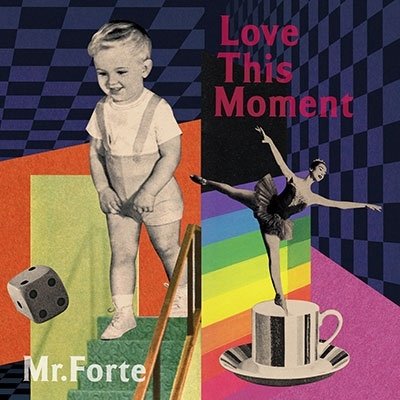 CD Shop - MR.FORTE LOVE THIS MOMENT